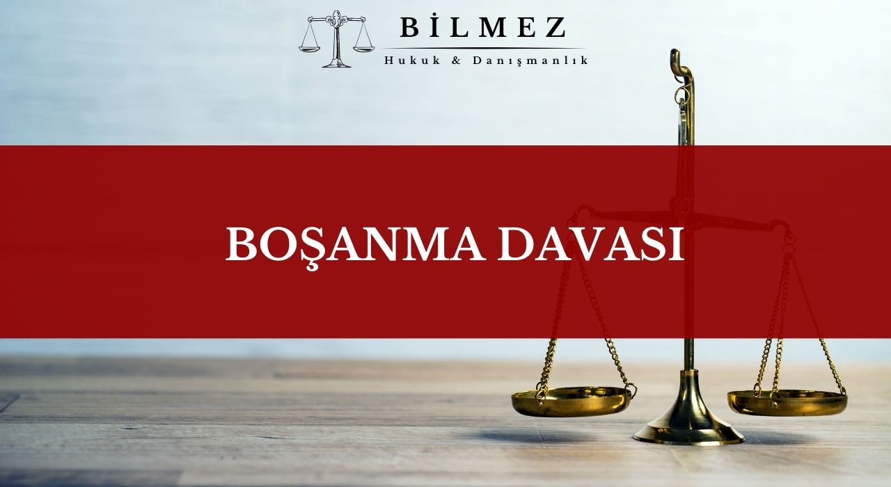 BOŞANMA DAVASI