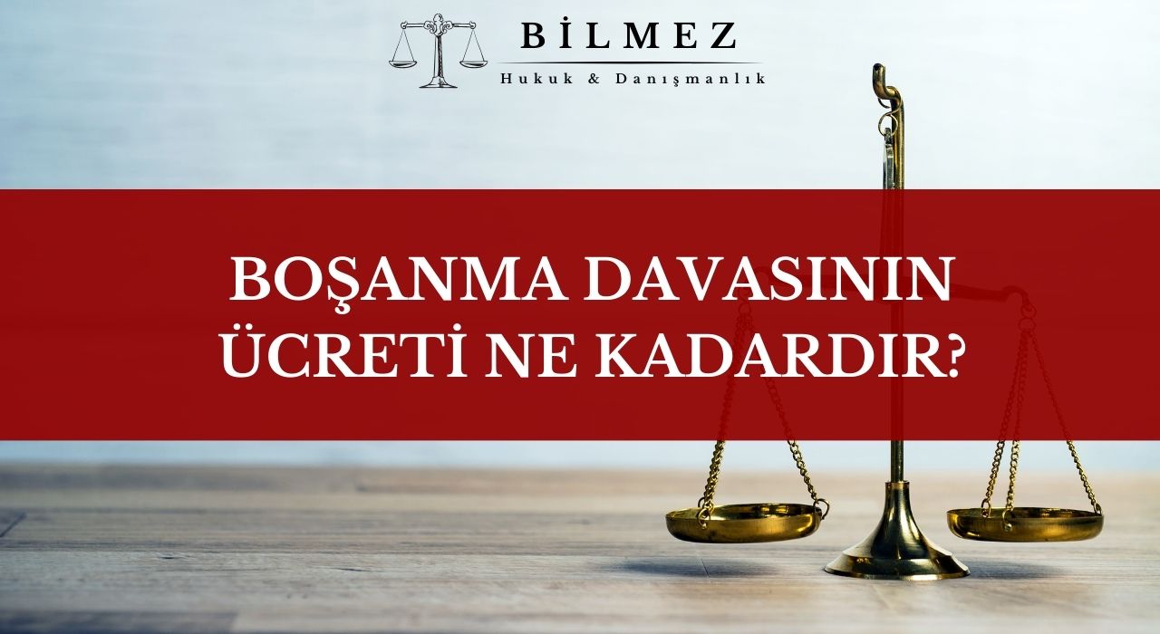 Boşanma davalarının ücreti