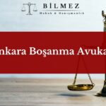 Ankara Boşanma Avukatı